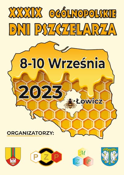 XXXIX Ogólnopolskie Dni Pszczelarza