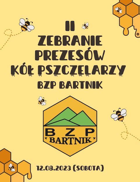 Zaproszenie na II Zebranie Prezesów Kół Pszczelarzy BZP